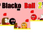 Blacko Ball 2