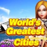 World’s Greatest Cities