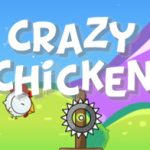 Crazy Chicken